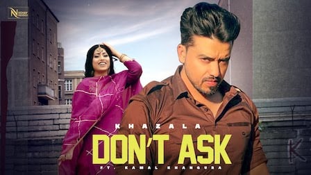 Don’t Ask Lyrics – Khazala