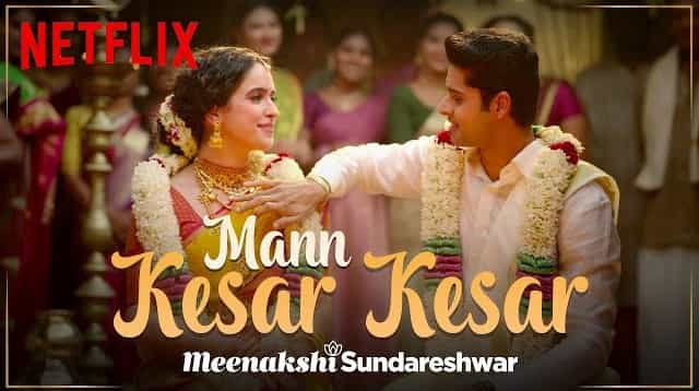 Mann Kesar Kesar Lyrics - Meenakshi Sundareshwar