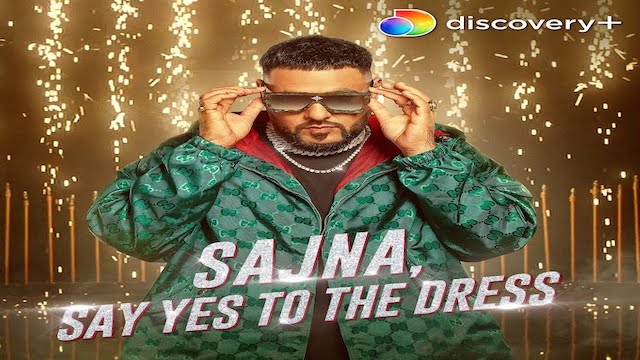 Sajna, Say Yes To The Dress Lyrics Badshah